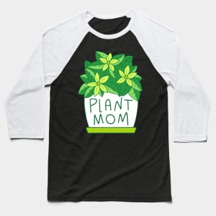 Plant Mom Baseball T-Shirt